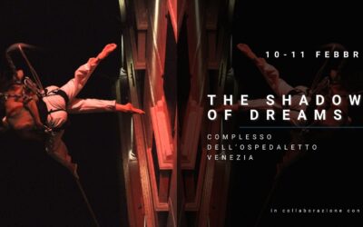 The Shadow of Dreams, performance of vertical dance at Ospedaletto